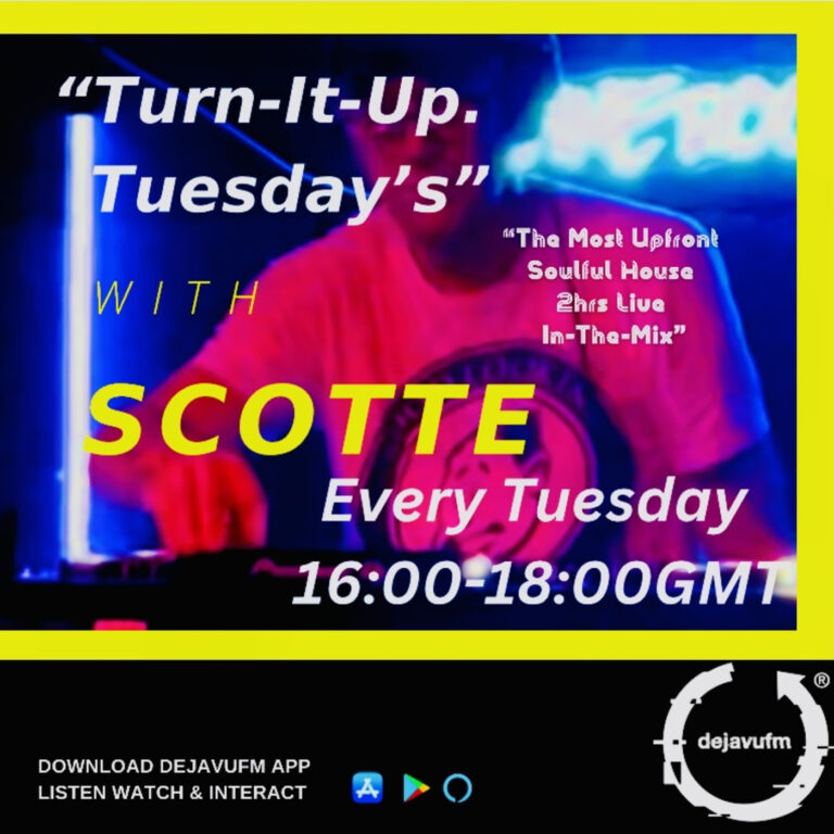 Scotte’s Weekly Upfront Soulful House Show : I2/II/2O24