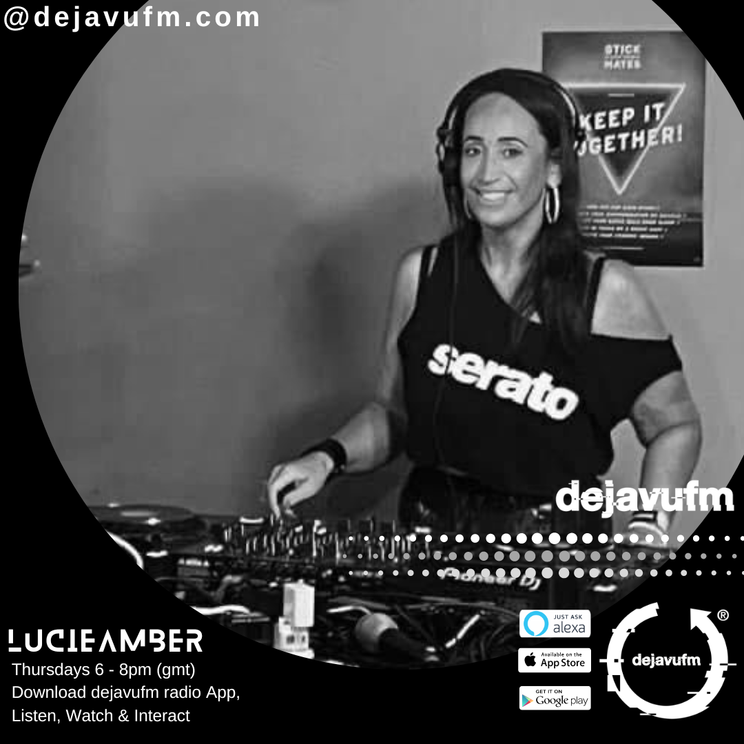 Lucie amber dejavufm the uk s most influential underground online